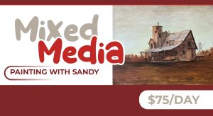 Mixed Media Painting Class with Sandy Seamone