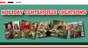 Holiday Centerpiece Creations