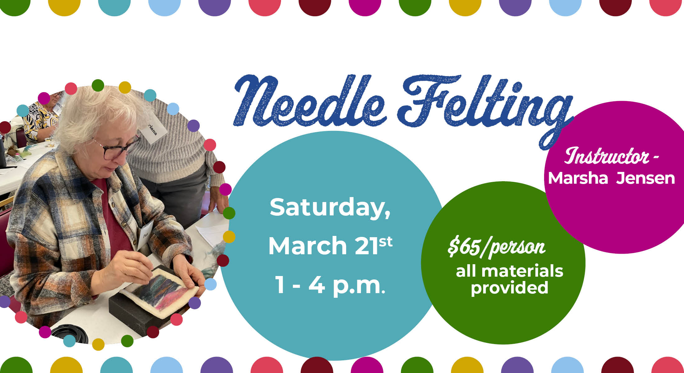 Needle Felting with Marsha Jensen